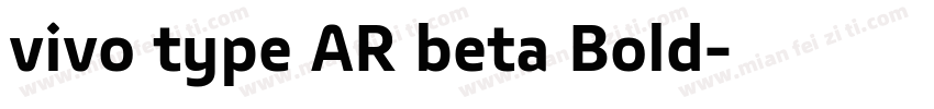 vivo type AR beta Bold字体转换